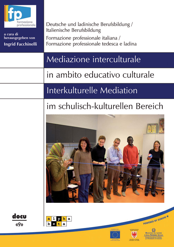 Mediazione interculturale in ambito educativo-culturale | Interkulturelle Mediation im schulisch-kulturellen Bereich