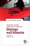 Dialogo sull’Albania